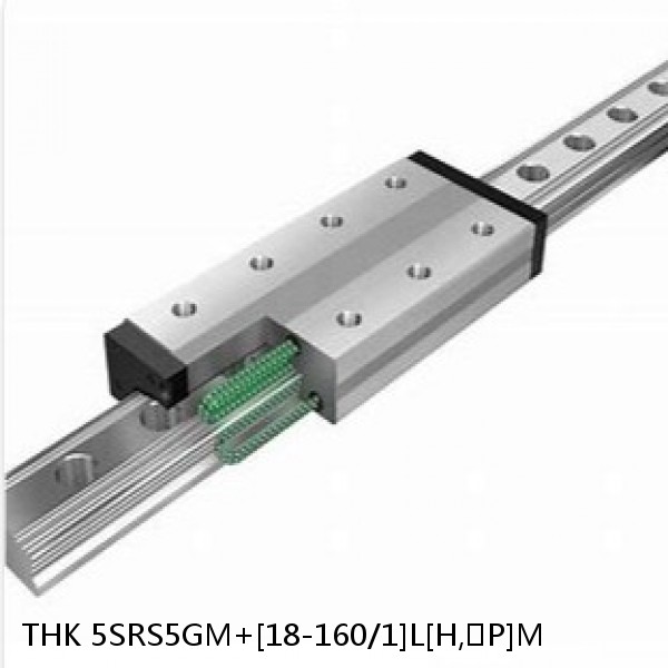 5SRS5GM+[18-160/1]L[H,​P]M THK Miniature Linear Guide Full Ball SRS-G Accuracy and Preload Selectable