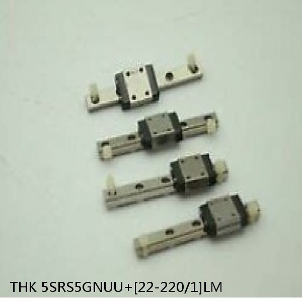 5SRS5GNUU+[22-220/1]LM THK Miniature Linear Guide Full Ball SRS-G Accuracy and Preload Selectable