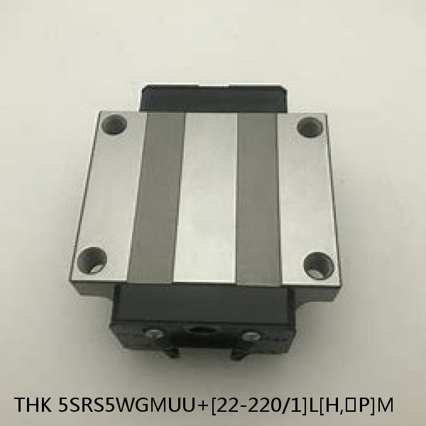 5SRS5WGMUU+[22-220/1]L[H,​P]M THK Miniature Linear Guide Full Ball SRS-G Accuracy and Preload Selectable