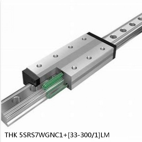 5SRS7WGNC1+[33-300/1]LM THK Miniature Linear Guide Full Ball SRS-G Accuracy and Preload Selectable