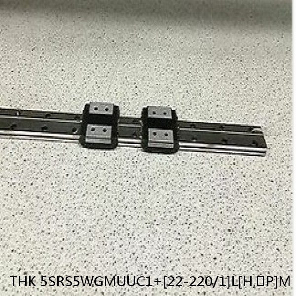 5SRS5WGMUUC1+[22-220/1]L[H,​P]M THK Miniature Linear Guide Full Ball SRS-G Accuracy and Preload Selectable