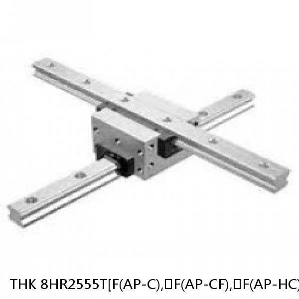 8HR2555T[F(AP-C),​F(AP-CF),​F(AP-HC)]+[148-2600/1]L[H,​P,​SP,​UP] THK Separated Linear Guide Side Rails Set Model HR
